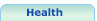 health